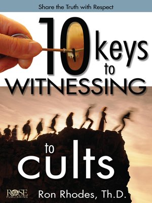 cover image of 10 Keys to Witnessing to Cults